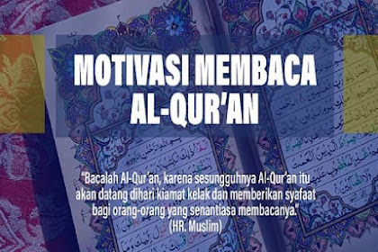 20+ Motivasi Untuk Membaca Al Quran